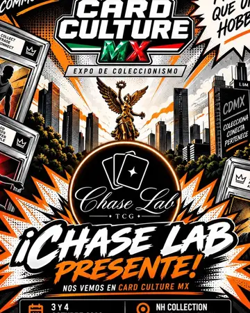 🔥🎴 ¡CHASE LAB LLEGA A CARD CULTURE MX! 🏆⚡