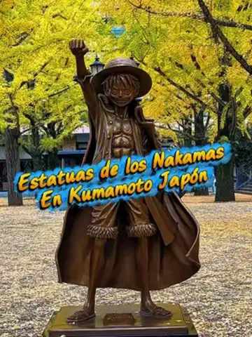 Estatuas de One Piece en Kumamoto #kumamoto #onepiece #luffy #japon